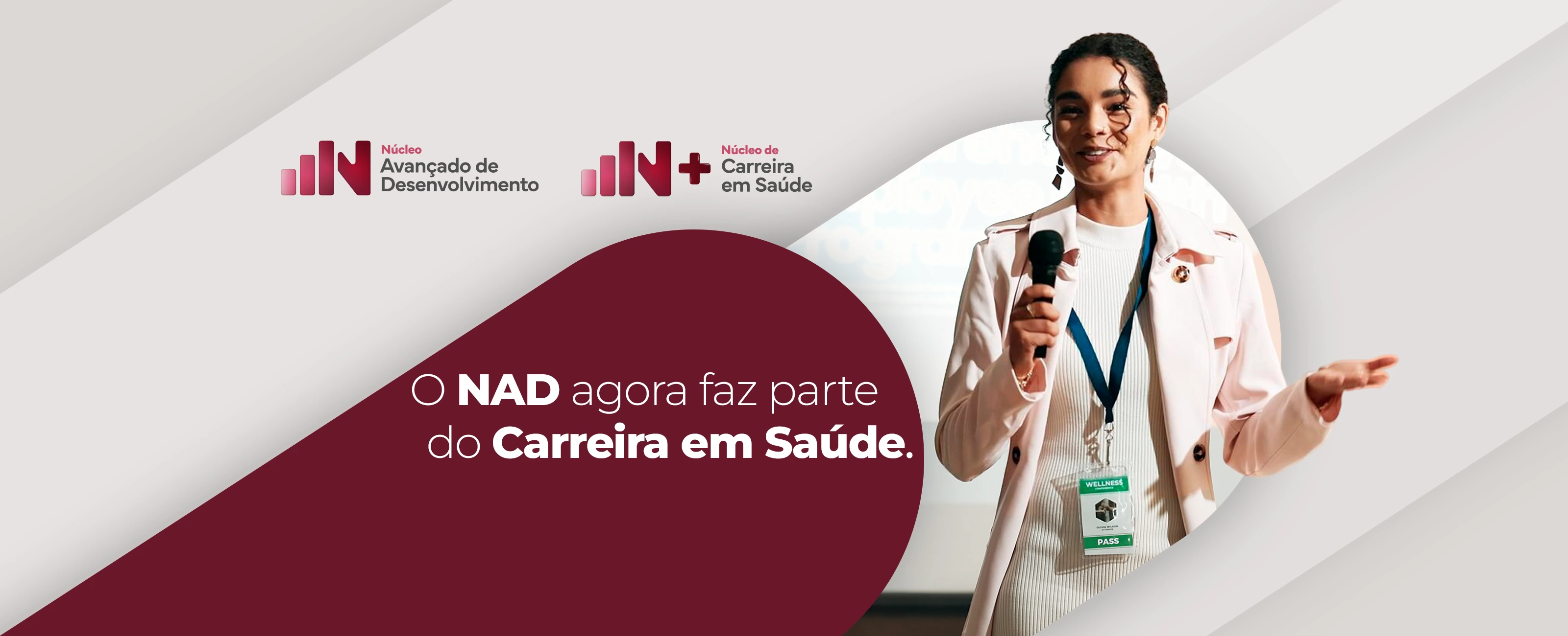 O NAD agora faz parte do Carreira em Saúde! - Clique para acessar