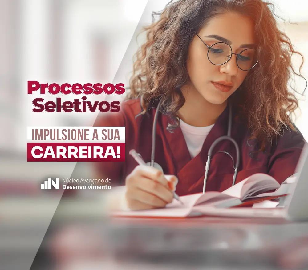 Banner com o texto: Processos Seletivos - impulsione sua carreira.